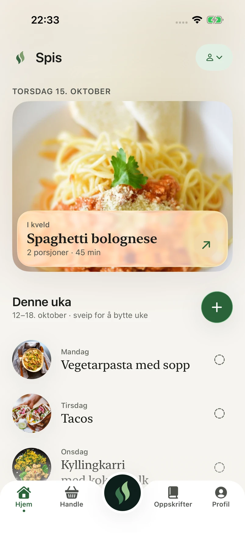 Spis sin hjemskjerm med dagens middag og en plan for uka
